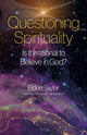 Book cover of: Questioning Spirituality. By: Eldon Taylor