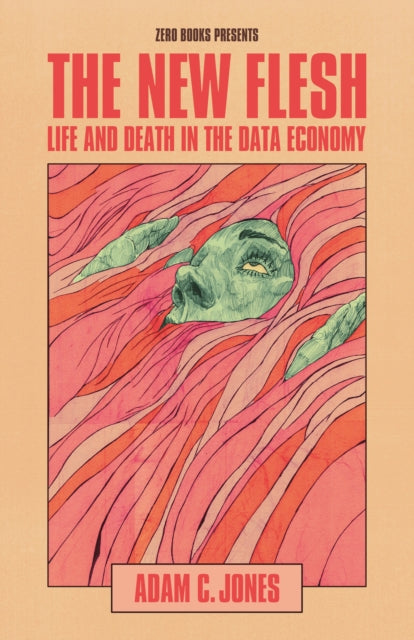 Book cover of: New Flesh, The. By: Adam C. Jones