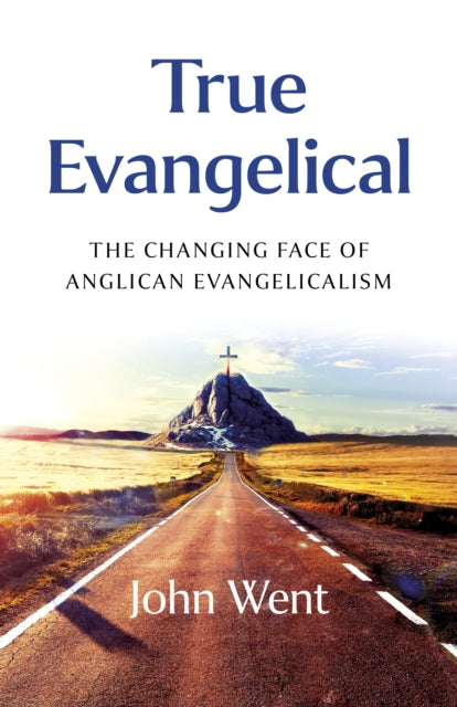 Book cover of: True Evangelical
