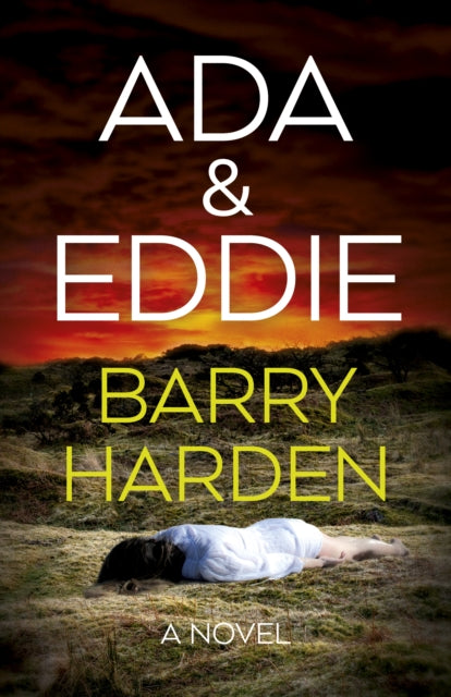 Book cover of: Ada & Eddie. By: Barry Harden