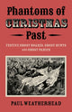 Book cover of: Phantoms of Christmas Past
