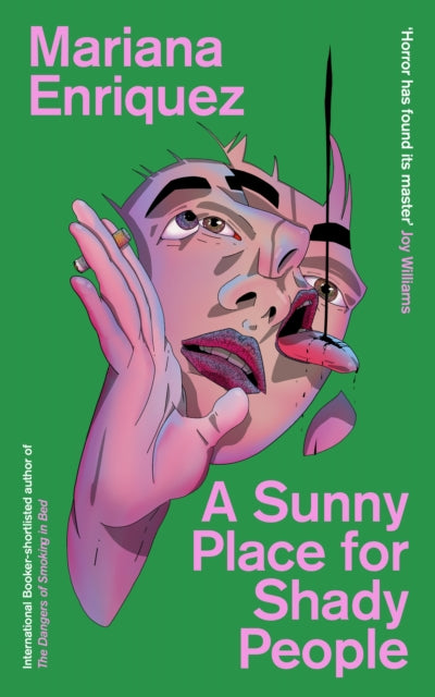 Book cover of: Sunny Place for Shady People. By: Mariana Enriquez