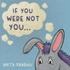 If You Were Not You... 9781803781990 Anita Prabhu