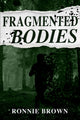 Fragmented Bodies 9781803782539 Ronnie Brown