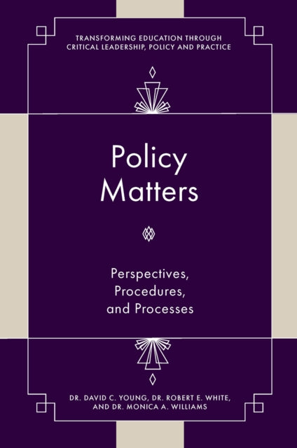 Book cover of: Policy Matters. By: David C. Young