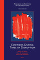 Book cover of: Emotions During Times of Disruption. By: Ashlea C. Troth