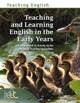 Book cover of: Teaching and Learning English in the Early Years