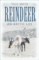 Book cover of: Reindeer. By: Tilly Smith