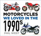 Book cover of: Motorcycles We Loved in the 1990s. By: Phil West