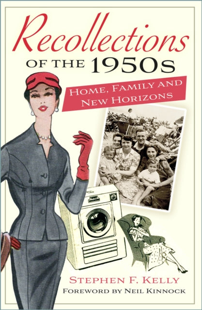 Book cover of: Recollections of the 1950s. By: Stephen F. Kelly
