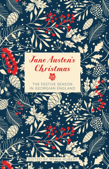 Book cover of: Jane Austen's Christmas. By: Maria Hubert