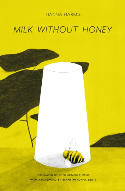 Book cover of: Milk Without Honey