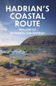Book cover of: Hadrian's Coastal Route. By: Clifford Jones