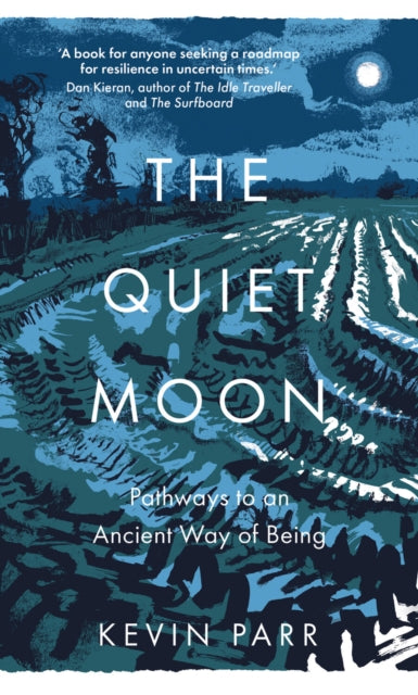 Book cover of: Quiet Moon. By: Kevin Parr