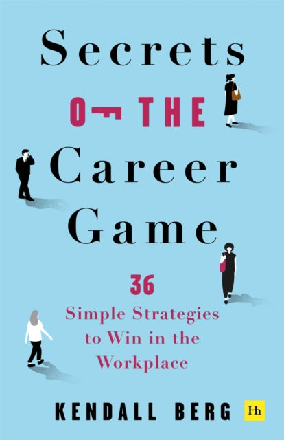 Book cover of: Secrets of the Career Game
