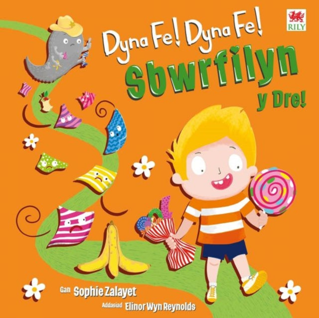 Book cover of: Dyna Fe! Dyna Fe! Sbwrfilyn y Dre!. By: Sophie G. Zayalet