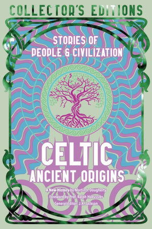 Celtic Ancient Origins, Stories Of People & Civilization