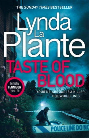 Taste of Blood, The thrilling new Jane Tennison crime novel