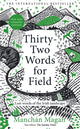 Book cover of: Thirty-Two Words for Field. By: Manchán Magan