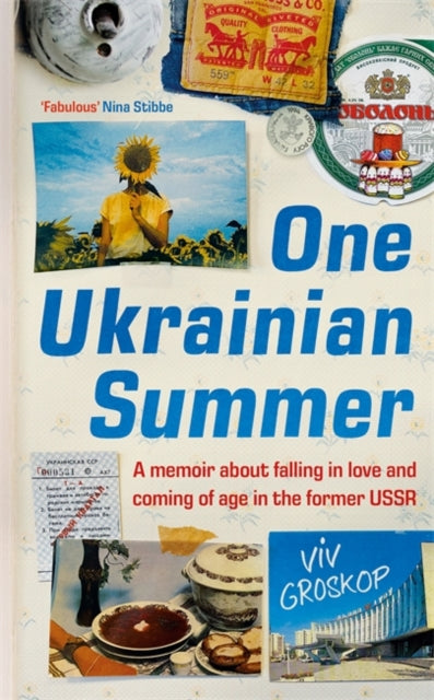 Book cover of: One Ukrainian Summer. By: Viv Groskop