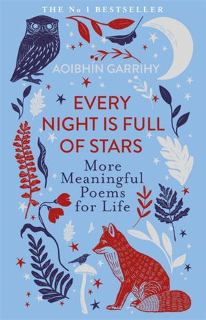 Every Night is Full of Stars, More Meaningful Poems for Life