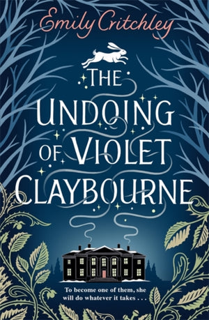 Undoing of Violet Claybourne, The captivating 1930s-set mystery of family secrets, lies and the darkest deception