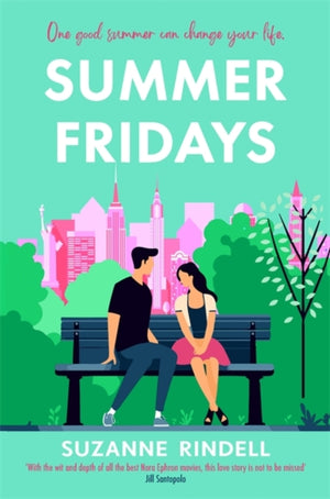 Summer Fridays, Fall in love with New York City in this feel-good summer romance