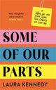 Book cover of: Some of Our Parts. By: Laura Kennedy