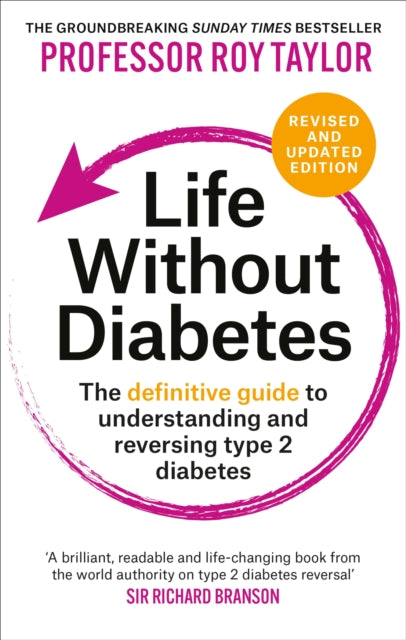 Book cover of: Life Without Diabetes. By: Professor Roy Taylor