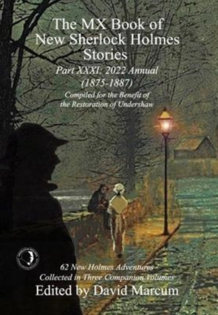 Book cover of: MX Book of New Sherlock Holmes Stories - Part XXXI. By: David Marcum