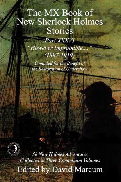Book cover of: MX Book of New Sherlock Holmes Stories Part XXXVI. By: David Marcum