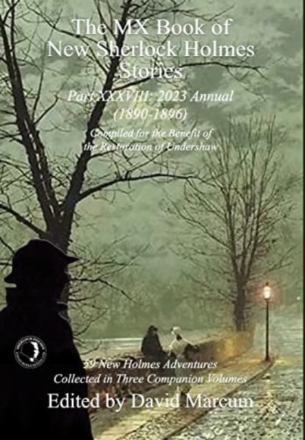Book cover of: MX Book of New Sherlock Holmes Stories Part XXXVIII. By: David Marcum