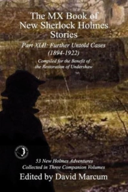 Book cover of: MX Book of New Sherlock Holmes Stories Part XLII. By: David Marcum