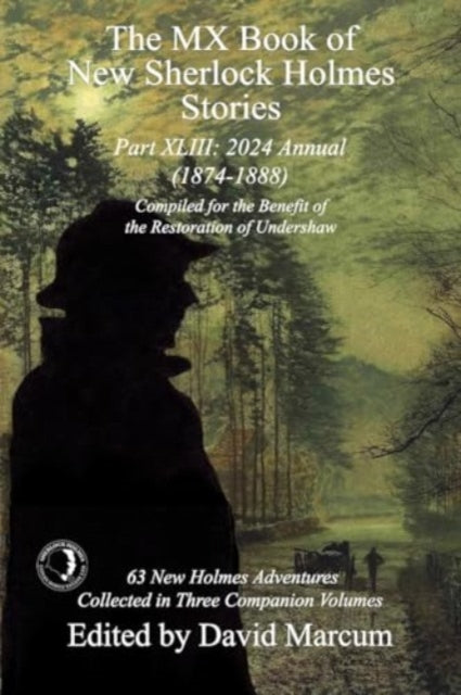 Book cover of: MX Book of New Sherlock Holmes Stories Part XLIII. By: David Marcum