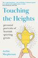 Book cover of: Touching the Heights. By: Arc Macpherson