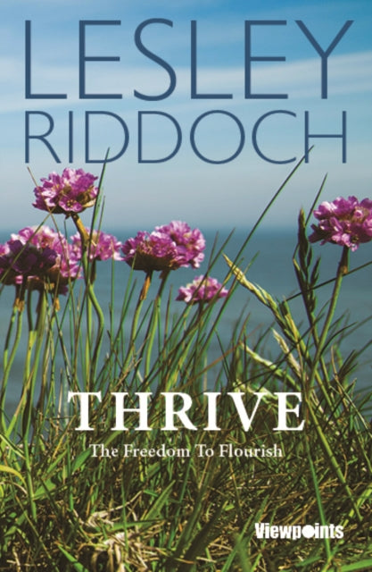 Book cover of: Thrive. By: Lesley Riddoch