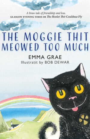 The Moggie Thit Meowed Too Much