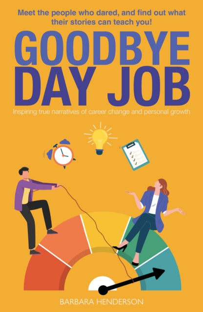 Goodbye Day Job