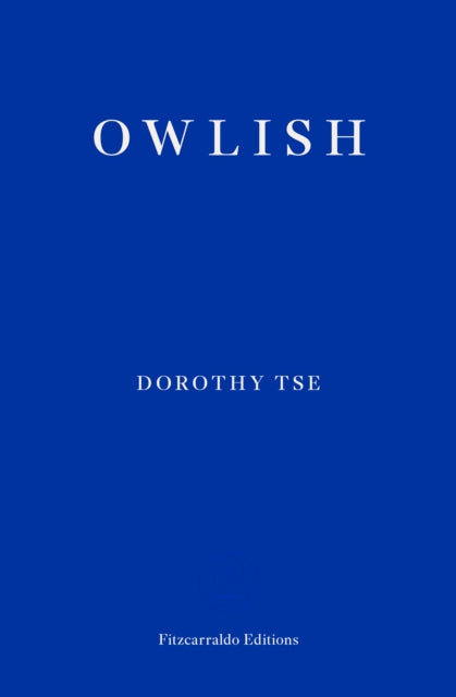 Book cover of: Owlish. By: Xiaohong Xie