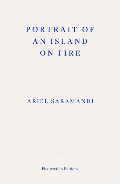 Book cover of: Portrait of an Island on Fire