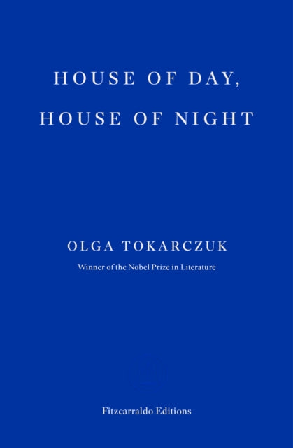 House of Day, House of Night 9781804271919 Olga Tokarczuk