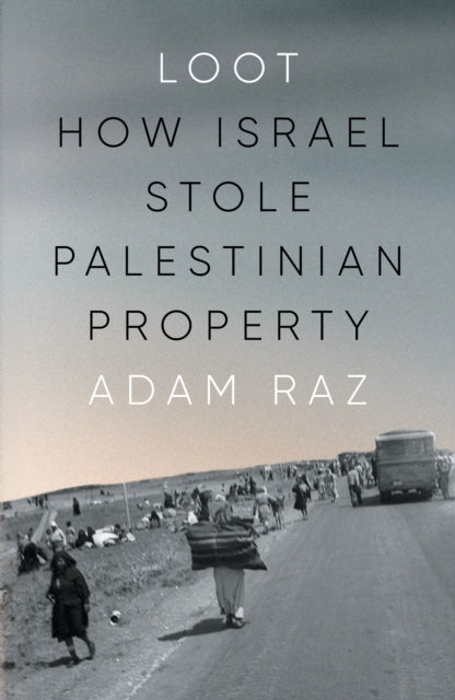 Book cover of: Loot. By: Adam Raz