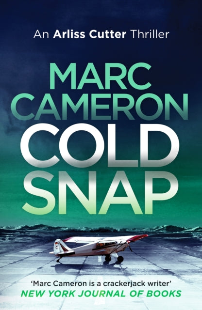Book cover of: Cold Snap. By: Marc Cameron