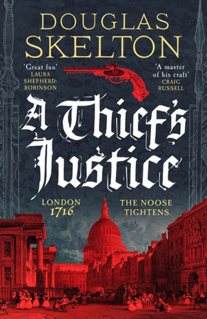 Thief's Justice, A completely gripping historical mystery