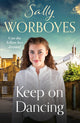 Book cover of: Keep on Dancing. By: Sally Worboyes