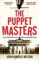 Book cover of: Puppet Masters. By: John Hughes-Wilson