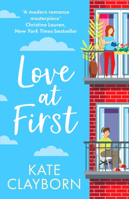 Book cover of: Love at First. By: Kate Clayborn