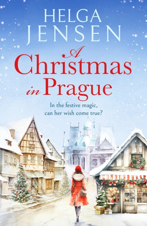 Christmas in Prague, A gorgeously festive later in life romance