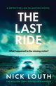 Book cover of: Last Ride. By: Nick Louth