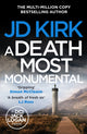 Book cover of: Death Most Monumental. By: J. D. Kirk